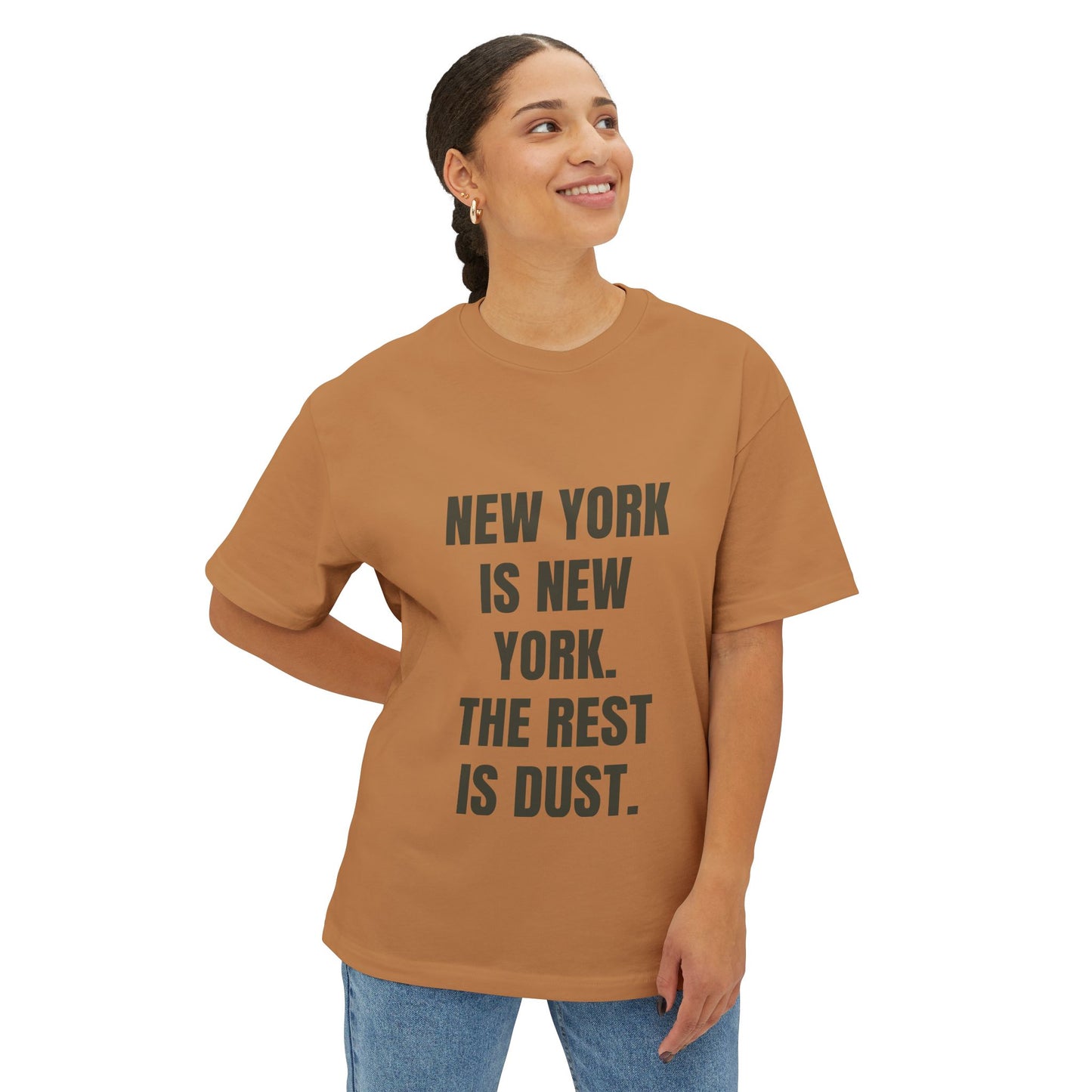 New York City Pride Shirt with 'NEW YORK IS NEW YORK. THE REST IS DUST'