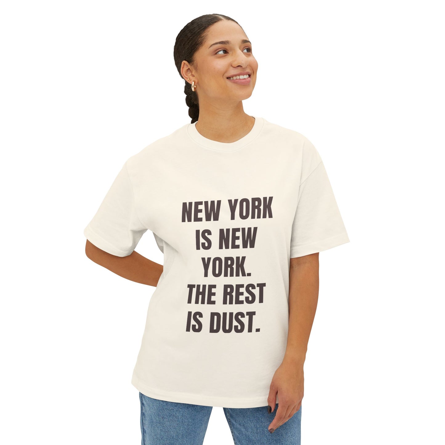 New York City Pride Shirt with 'NEW YORK IS NEW YORK. THE REST IS DUST'
